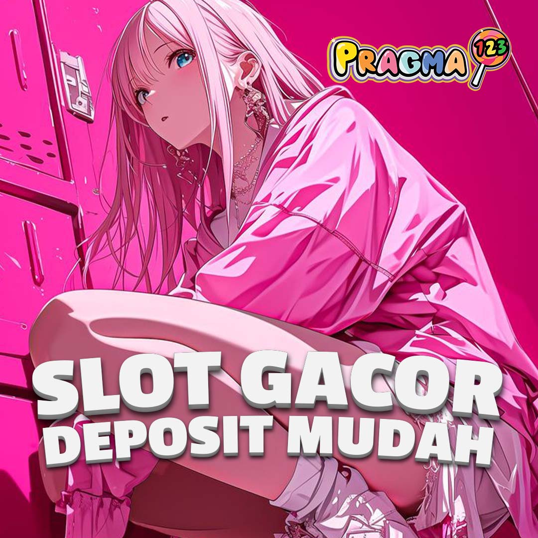 Banner PRAGMA123 deposit mudah